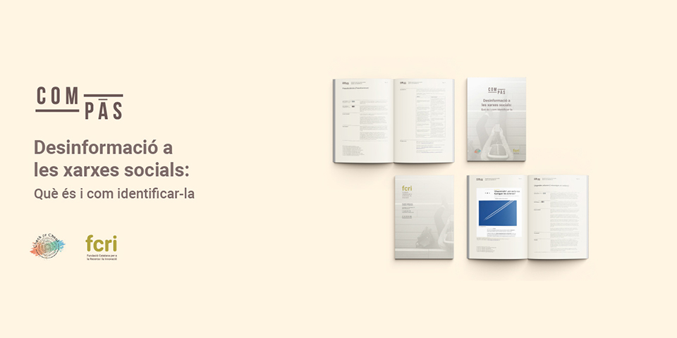 L’FCRI presenta l’informe «Desinformació a les xarxes socials: Què és i com identificar-la», disponible en obert a la seva plataforma Compàs