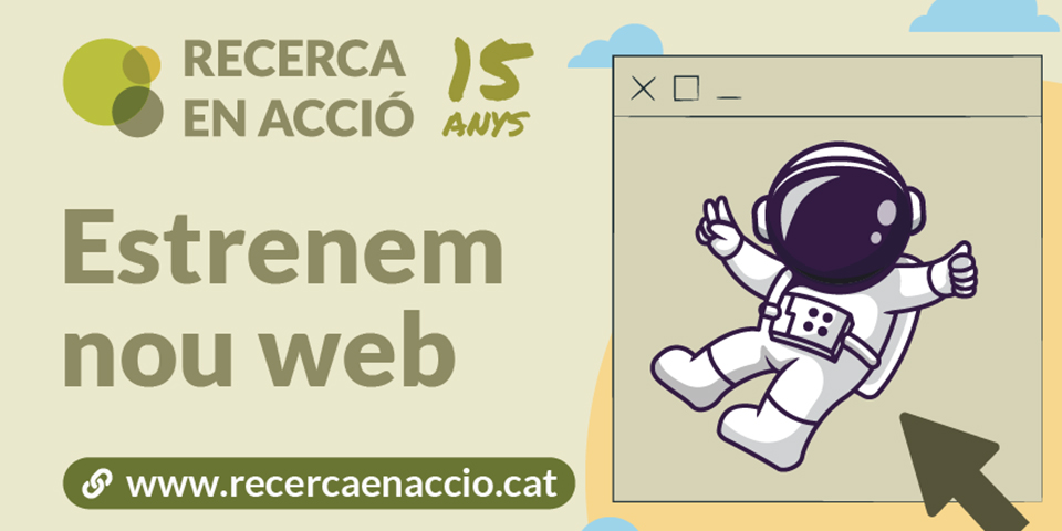 Recerca en Acció celebra els seus 15 anys amb nous continguts i una imatge renovada