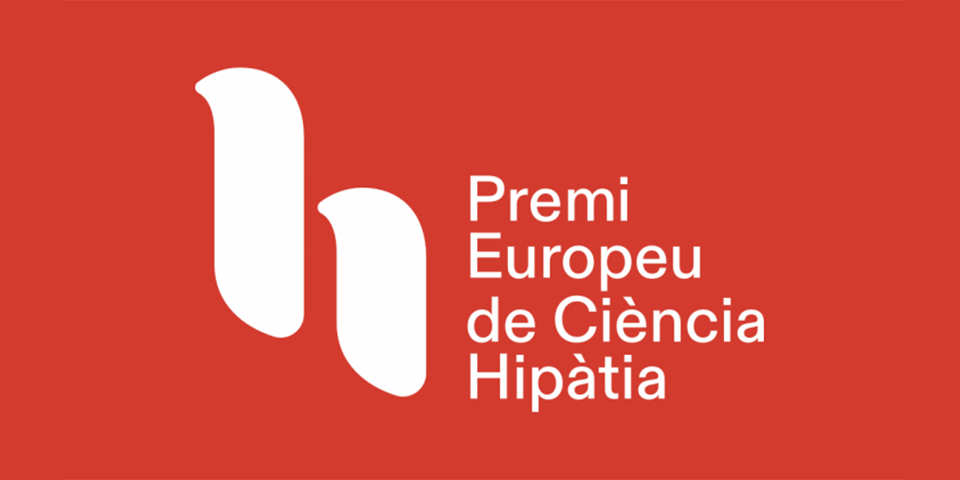 Barcelona obre la convocatòria de la 6a edició del Premi Europeu de Ciència Hipàtia, en la seva modalitat de les humanitats i les ciències socials